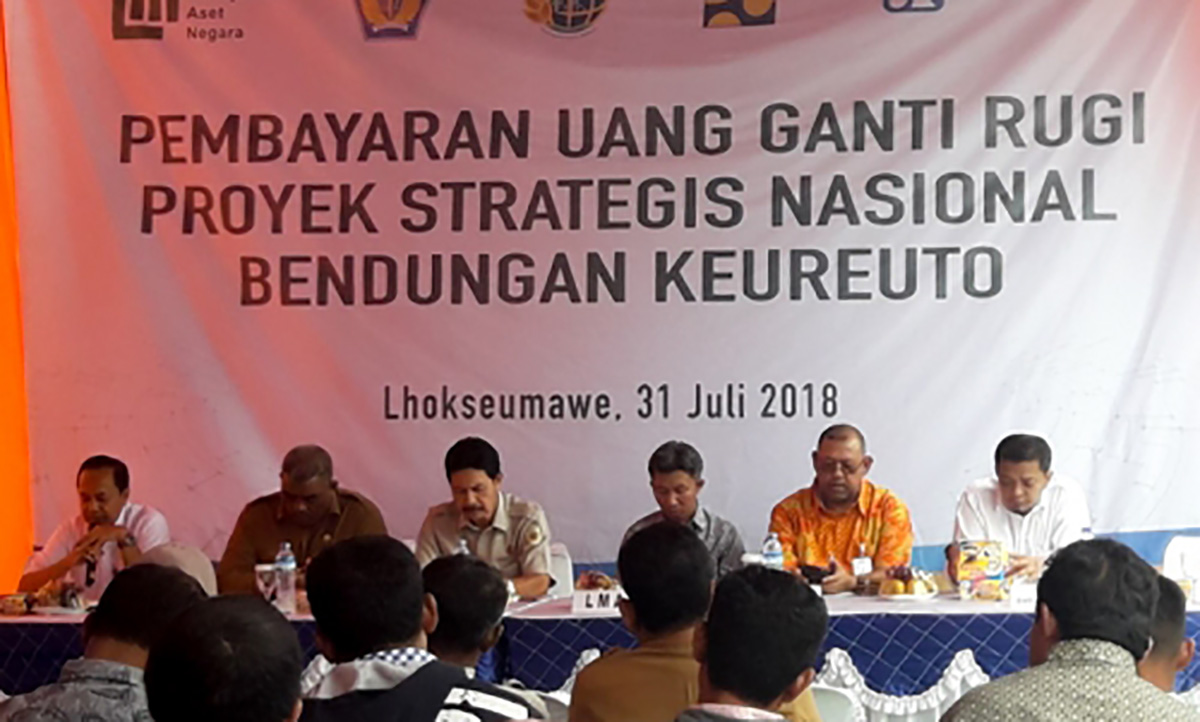 Acara Pembayaran Uang Ganti Rugi Proyek Strategis Nasional Bendungan Keureuto