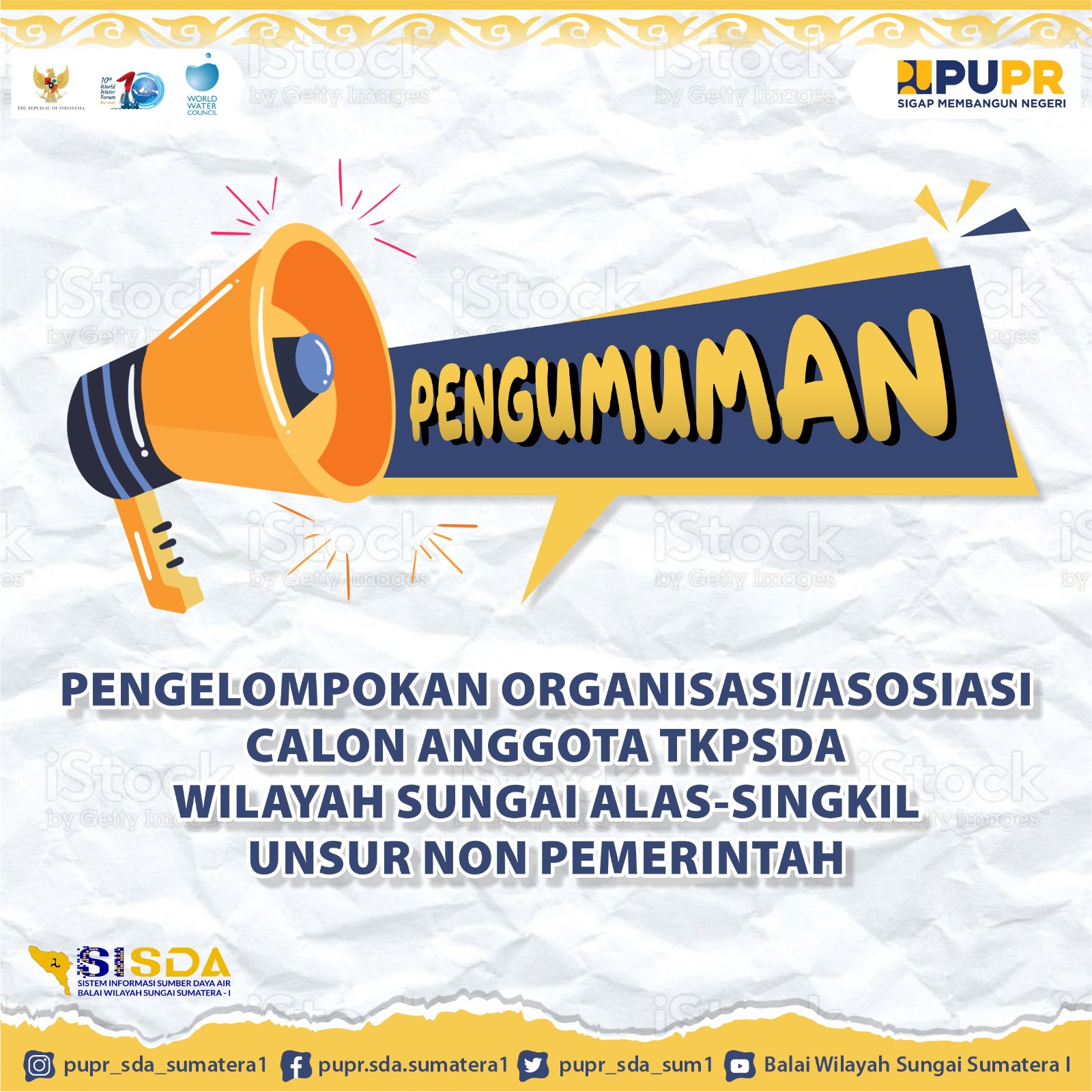 Pengumuman Pengelompokkan Organisasi Calon Anggota TKPSDA WS Alas-Singkil Unsur Non Pemerintah